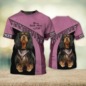 3D Dog T Shirts, Cocker Love Never Walk Alone All Over Print T-Shirt, Gift For Pet Loves