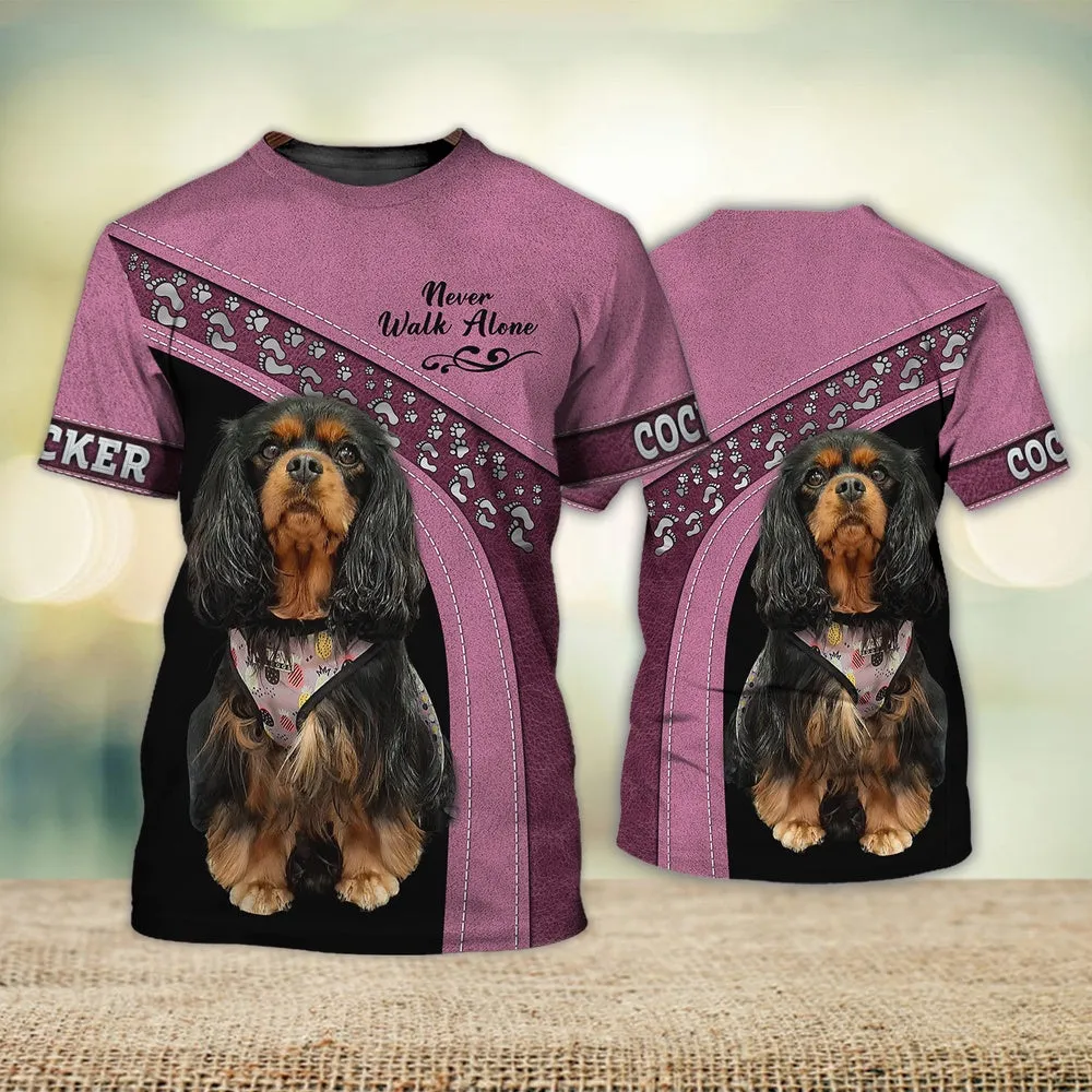 3D Dog T Shirts, Cocker Love Never Walk Alone All Over Print T-Shirt, Gift For Pet Loves