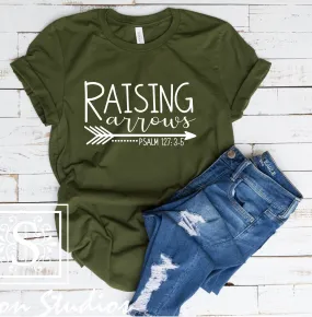 Raising Arrows. Psalm 127:3-5